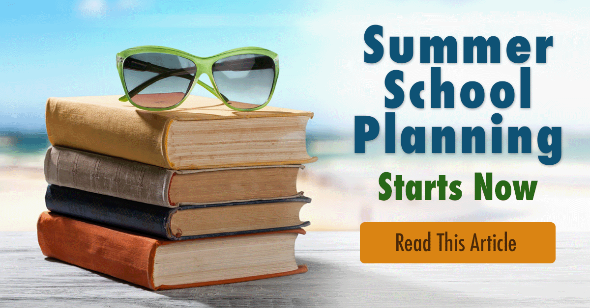 Summer School Planning Starts Now!
