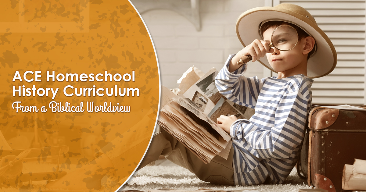 Homeschool History Curriculum from a Biblical Worldview