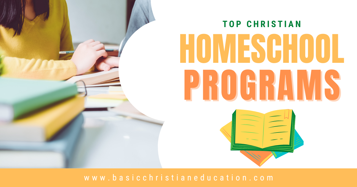 The Top Christian Homeschool Programs